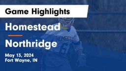 Homestead  vs Northridge  Game Highlights - May 13, 2024
