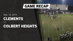 Recap: Clements  vs. Colbert Heights  2015