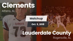 Matchup: Clements vs. Lauderdale County  2018