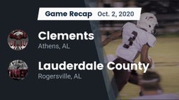 Recap: Clements  vs. Lauderdale County  2020