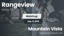 Matchup: Rangeview vs. Mountain Vista  2016