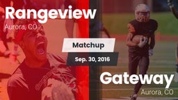 Matchup: Rangeview vs. Gateway  2016