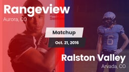 Matchup: Rangeview vs. Ralston Valley  2016