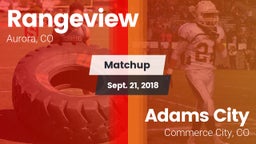 Matchup: Rangeview vs. Adams City  2018