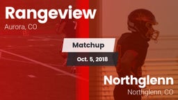 Matchup: Rangeview vs. Northglenn  2018