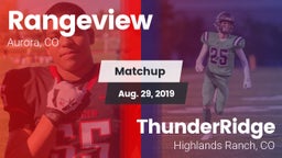 Matchup: Rangeview vs. ThunderRidge  2019