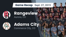 Recap: Rangeview  vs. Adams City  2019