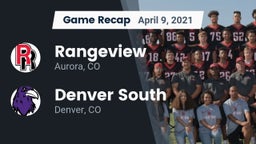 Recap: Rangeview  vs. Denver South  2021