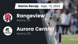 Recap: Rangeview  vs. Aurora Central  2023