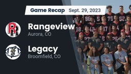 Recap: Rangeview  vs. Legacy   2023