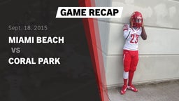 Recap: Miami Beach  vs. Coral Park  2015