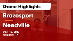 Brazosport  vs Needville  Game Highlights - Dec. 12, 2017