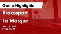 Brazosport  vs La Marque  Game Highlights - Jan. 21, 2020