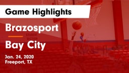 Brazosport  vs Bay City  Game Highlights - Jan. 24, 2020