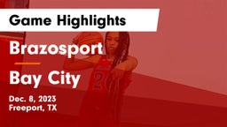 Brazosport  vs Bay City  Game Highlights - Dec. 8, 2023