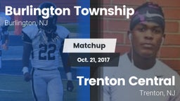 Matchup: Burlington Township vs. Trenton Central  2017