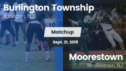 Matchup: Burlington Township vs. Moorestown  2018