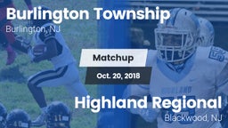 Matchup: Burlington Township vs. Highland Regional  2018
