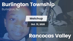 Matchup: Burlington Township vs. Rancocas Valley 2020