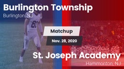Matchup: Burlington Township vs.  St. Joseph Academy 2020