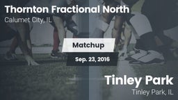 Matchup: Thornton Fractional  vs. Tinley Park  2016