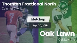 Matchup: Thornton Fractional  vs. Oak Lawn  2016