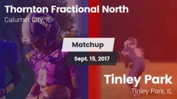 Matchup: Thornton Fractional  vs. Tinley Park  2017