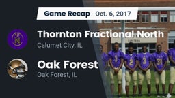 Recap: Thornton Fractional North  vs. Oak Forest  2017