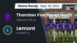 Recap: Thornton Fractional North  vs. Lemont  2022