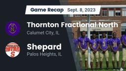 Recap: Thornton Fractional North  vs. Shepard  2023