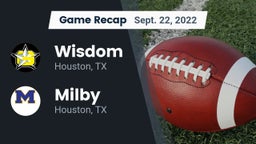 Recap: Wisdom  vs. Milby  2022