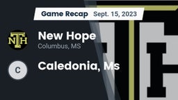 Recap: New Hope  vs. Caledonia, Ms 2023