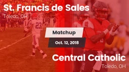 Matchup: St. Francis de Sales vs. Central Catholic  2018