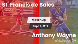 Matchup: St. Francis de Sales vs. Anthony Wayne  2019