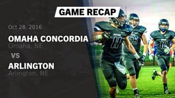 Recap: Omaha Concordia  vs. Arlington  2016