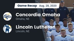 Recap: Concordia Omaha vs. Lincoln Lutheran  2020