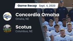 Recap: Concordia Omaha vs. Scotus  2020