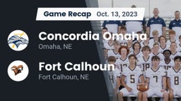 Recap: Concordia Omaha vs. Fort Calhoun  2023