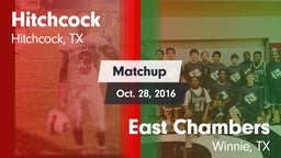 Matchup: Hitchcock vs. East Chambers  2016