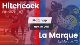Matchup: Hitchcock vs. La Marque  2017
