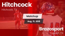 Matchup: Hitchcock vs. Brazosport  2018