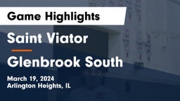 Saint Viator  vs Glenbrook South  Game Highlights - March 19, 2024