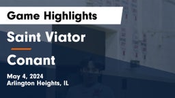 Saint Viator  vs Conant  Game Highlights - May 4, 2024