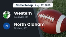 Recap: Western  vs. North Oldham  2018