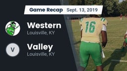 Recap: Western  vs. Valley   2019