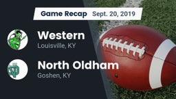 Recap: Western  vs. North Oldham  2019