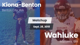 Matchup: Kiona-Benton vs. Wahluke  2018