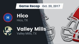 Recap: Hico  vs. Valley Mills  2017