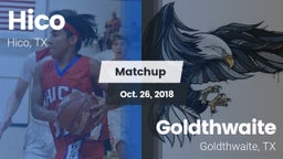 Matchup: Hico vs. Goldthwaite  2018