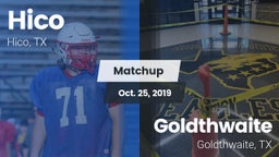 Matchup: Hico vs. Goldthwaite  2019